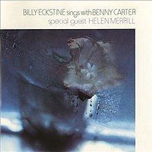 Billy Eckstine Sings with Benny Carter httpsuploadwikimediaorgwikipediaenthumbd