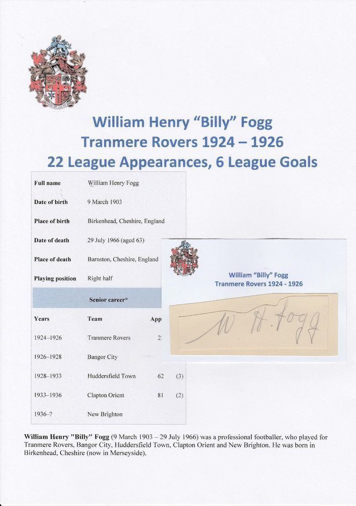 Billy Fogg BILLY FOGG TRANMERE ROVERS 19241926 VERY RARE ORIGINAL HAND SIGNED