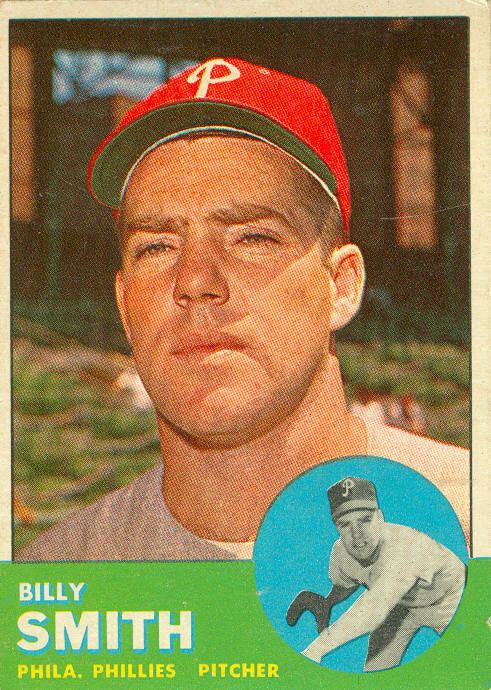 Billy Smith (pitcher) 1963 Topps Baseball Final Card Billy Smith