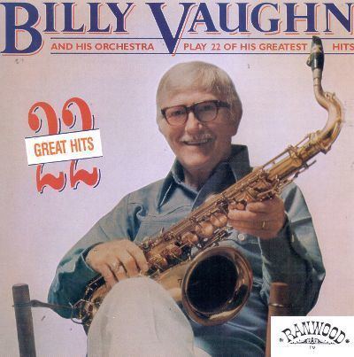 Billy Vaughn Play 22 of His Greatest Hits Billy Vaughn amp His