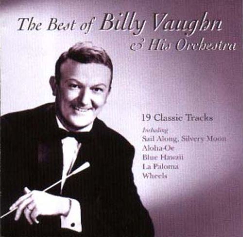 Billy Vaughn Best of Billy Vaughn His Orchestra Music Club Billy Vaughn