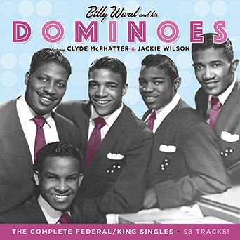 Billy Ward and his Dominoes Real Gone Music News BILLY WARD AND HIS DOMINOES