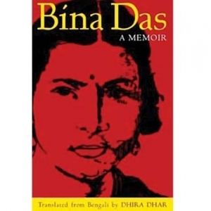 Bina Das Forgotten female freedom fighters Latest News Updates at Daily