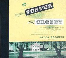 Bing Crosby – Stephen Foster httpsuploadwikimediaorgwikipediaenthumb0