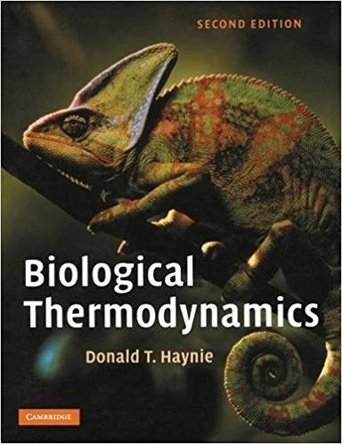Biological thermodynamics Biological Thermodynamics 9780521711340 Medicine amp Health Science