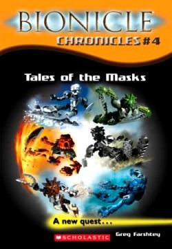 Bionicle Chronicles BIONICLE Chronicles 4 Tales of the Masks BIONICLEsector01