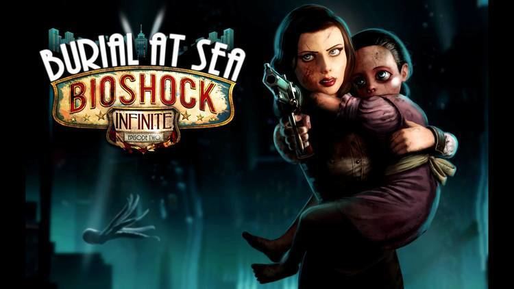 BioShock Infinite: Burial at Sea Bioshock Infinite Burial At Sea Episode 2 Soundtrack La Vie en