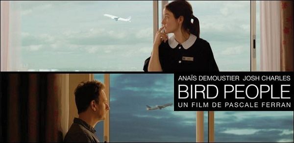 Bird People (film) wwwsoundtrackmanianetwpcontentuploads201408