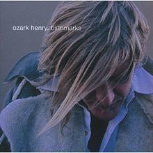 Birthmarks (Ozark Henry album) httpsuploadwikimediaorgwikipediaenthumbd