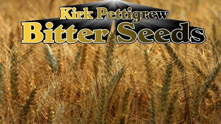 Bitter Seeds Bitter Seeds YouTube