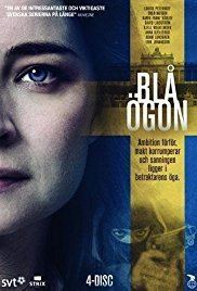 Blå Ögon Bl gon TV Series 2014 IMDb