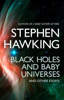 Black Holes and Baby Universes and Other Essays t1gstaticcomimagesqtbnANd9GcRIwWmzc1ImBor5lc