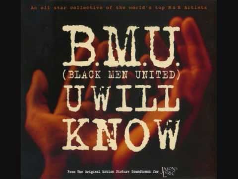Black Men United BMU Black Men United U Will Know CJ Mackintosh 739 Edit