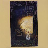 Black Out (The Good Life album) httpsuploadwikimediaorgwikipediaen66bThe