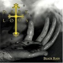 Black Rain (Dark Lotus album) httpsuploadwikimediaorgwikipediaenthumba