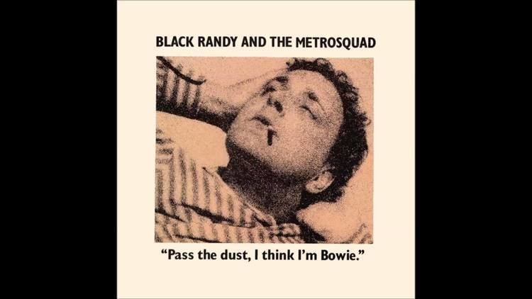 Black Randy and the Metrosquad Black Randy amp The Metrosquad Pass The Dust I Think I39m Bowie LP