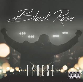 Black Rose (Tyrese album) httpsuploadwikimediaorgwikipediaen11dBla