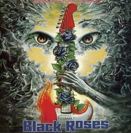 Black Roses (1988 film) VA Black Roses Soundtrack 1988 Heavy Metal Rarities Forum