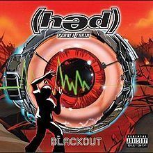 Blackout (Hed PE album) httpsuploadwikimediaorgwikipediaenthumb2