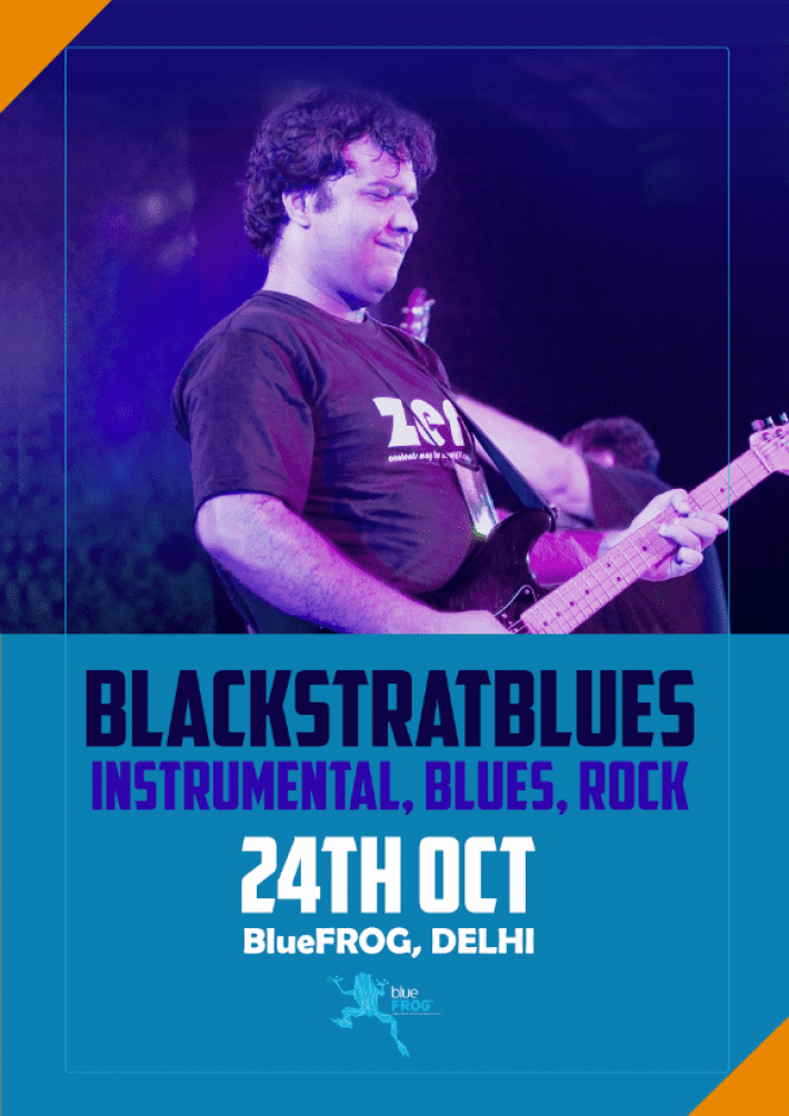 Blackstratblues Blackstratblues to Play at the Blue Frog Delhi on October 2