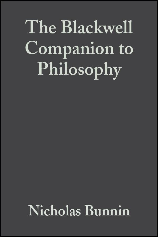 Blackwell Companion to Philosophy t2gstaticcomimagesqtbnANd9GcROHJ8SbRsixAz6VG