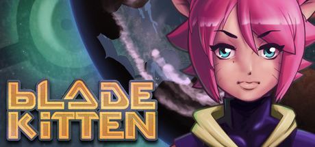 Blade Kitten Blade Kitten on Steam