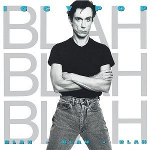 Blah-Blah-Blah (Iggy Pop album) httpsuploadwikimediaorgwikipediaen00eBla
