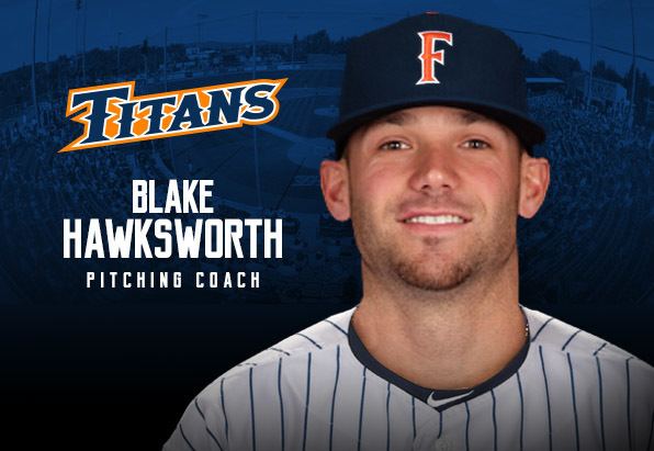 Blake Hawksworth Blake Hawksworth Joins Titans Baseball Coaching Staff Cal State