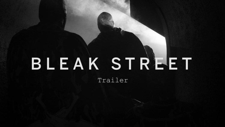 Bleak Street BLEAK STREET Trailer Festival 2015 YouTube