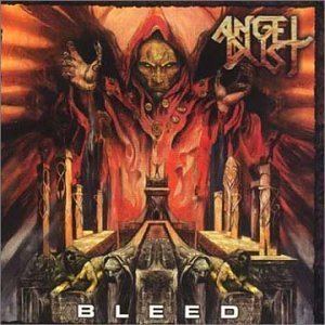 Bleed (Angel Dust album) httpsimagesnasslimagesamazoncomimagesI4