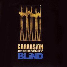 Blind (Corrosion of Conformity album) httpsuploadwikimediaorgwikipediaenthumbb