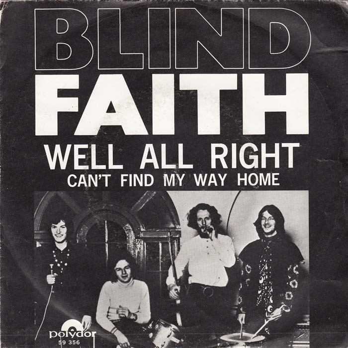 Blind Faith images45catcomblindfaithwellallright1969jpg