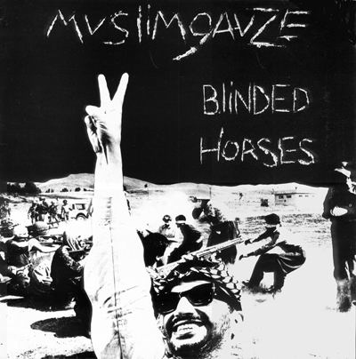 Blinded Horses wwwmuslimgauzeorgimagescoversblindedjpg
