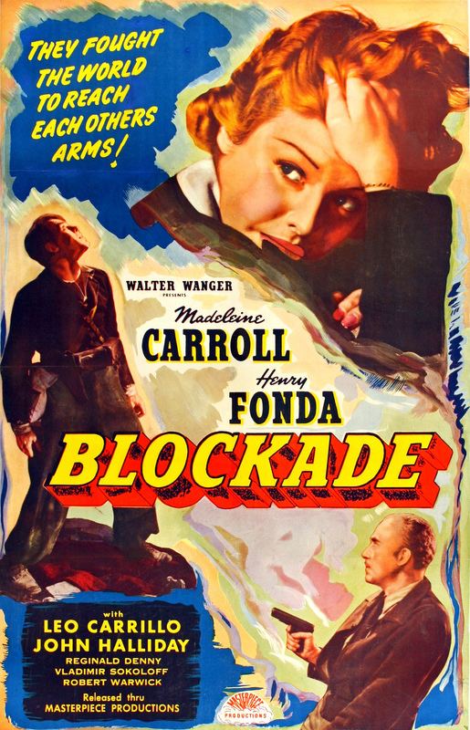 Blockade (1938 film) Blockade 1938