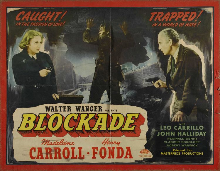 Blockade (1938 film) Blockade 1938