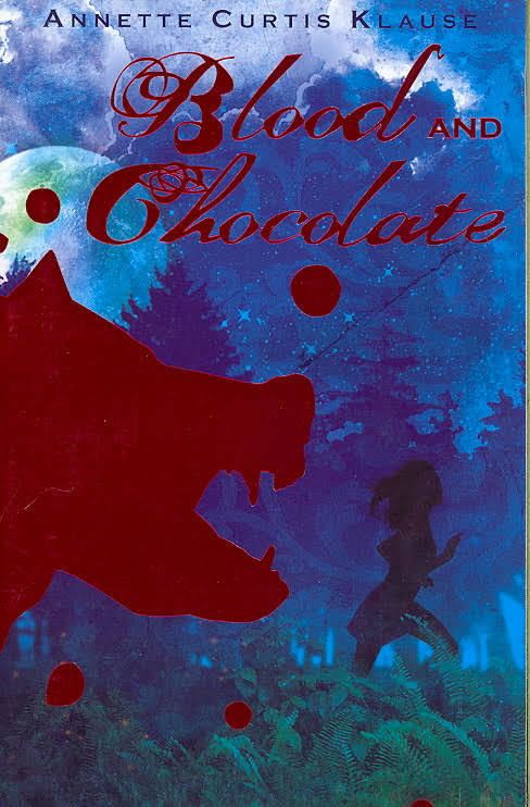 Blood and Chocolate (novel) t2gstaticcomimagesqtbnANd9GcSvSaxMMSlJhw57pK
