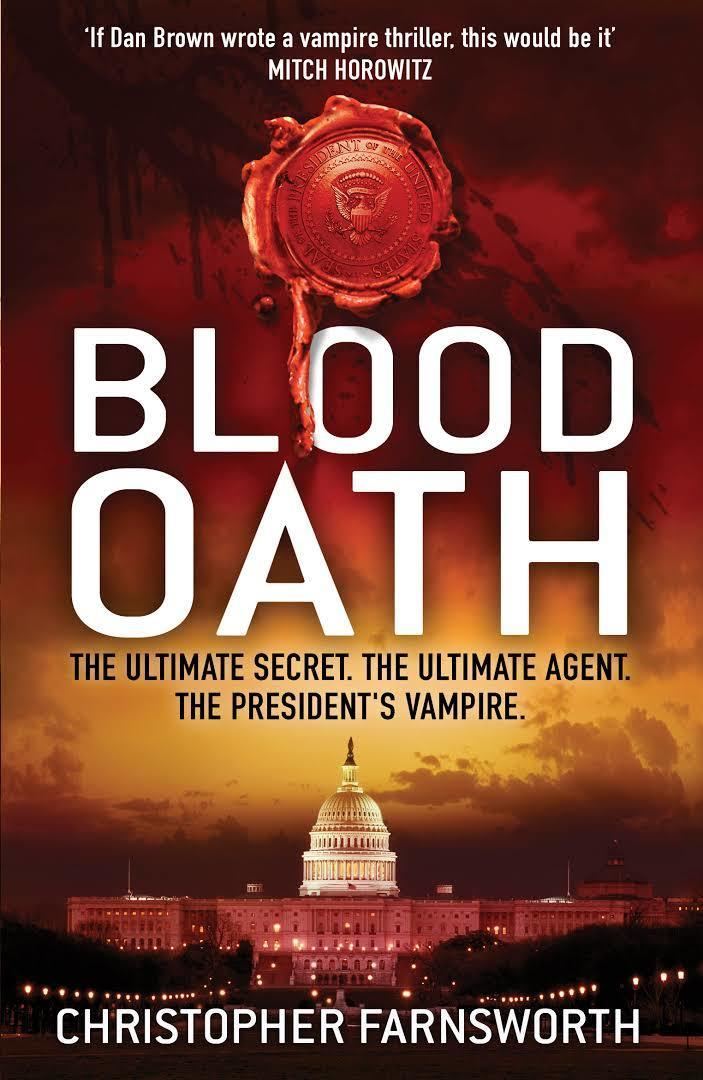 Blood Oath (Farnsworth novel) t1gstaticcomimagesqtbnANd9GcTB7aWlhk9G2Dtk0y