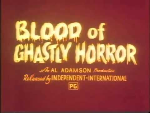 Blood of Ghastly Horror Blood of Ghastly Horror 1972 Trailer YouTube