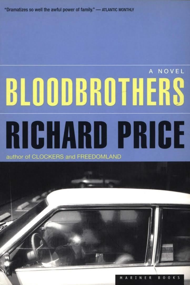 Bloodbrothers (Price novel) t0gstaticcomimagesqtbnANd9GcRbpAICPw1DlUbCa