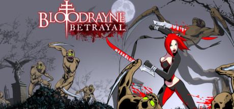 BloodRayne: Betrayal BloodRayne Betrayal on Steam