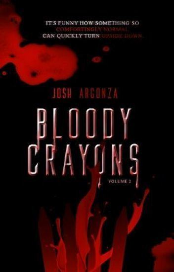 Bloody Crayons (film) httpsawattpadcomcover2521898352k282988jpg