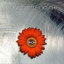 Bloom (Audio Adrenaline album) httpsuploadwikimediaorgwikipediaenthumb8