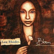 Bloom (Lou Rhodes album) httpsuploadwikimediaorgwikipediaenthumb6