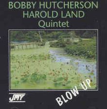 Blow Up (Bobby Hutcherson album) httpsuploadwikimediaorgwikipediaenthumb4