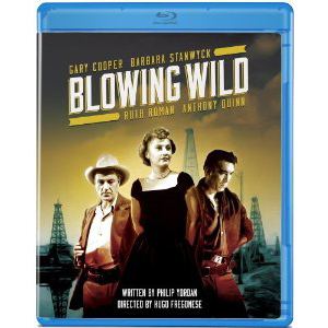 Blowing Wild DVD Savant Bluray Review Blowing Wild