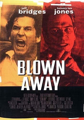 Blown Away (1994 film) Blown Away Soundtrack details SoundtrackCollectorcom