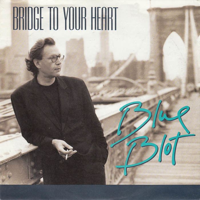 Blue Blot 45cat Blue Blot Bridge To Your Heart Remix Lonely Town