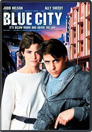 Blue City (film) Amazoncom Blue City Judd Nelson Ally Sheedy Steven Poster Ry
