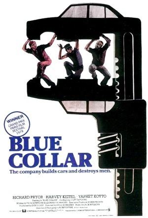 Blue Collar (film) Robins Underrated Gems Blue Collar 1978 The Back Row