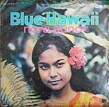 Blue Hawaii (Nora Aunor album) httpsuploadwikimediaorgwikipediaenthumb0